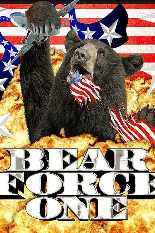 Bear Force One (2010) movie poster