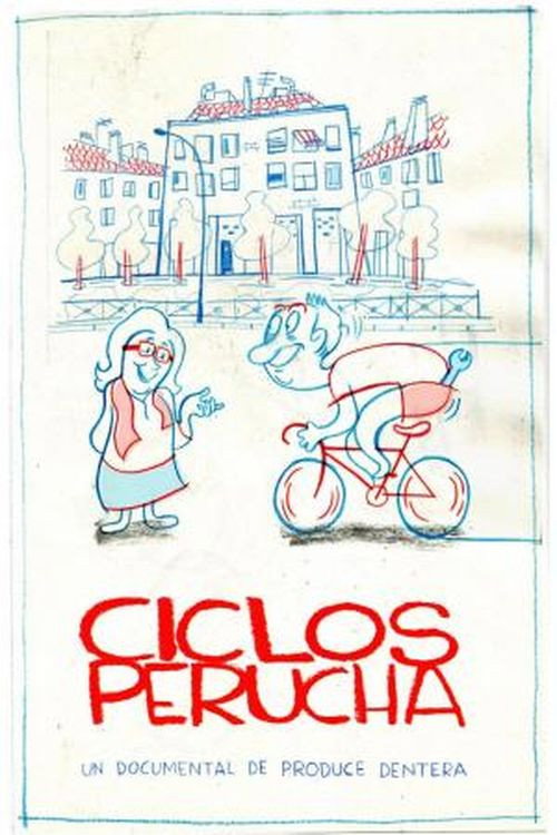 Ciclos Perucha (2015) movie poster