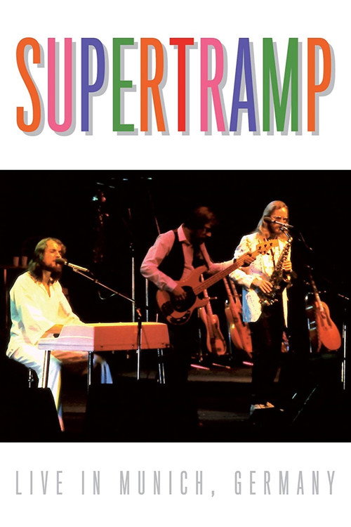 Supertramp - Live in Munich, Germany (1983) movie poster