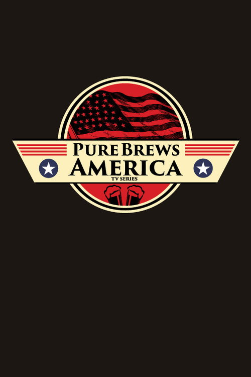 Pure Brews America (2015) TV show poster