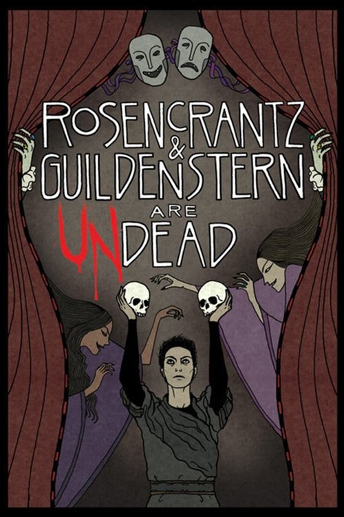 Rosencrantz and Guildenstern Are Undead (2009) movie poster