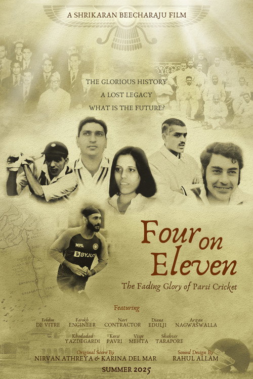 Four on Eleven : The Fading Glory Of Parsi Cricket (2025) movie poster