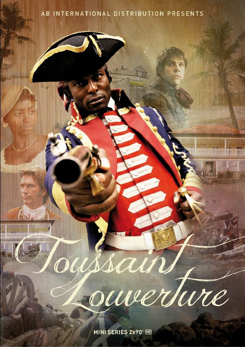 Toussaint Louverture (2012) TV show poster