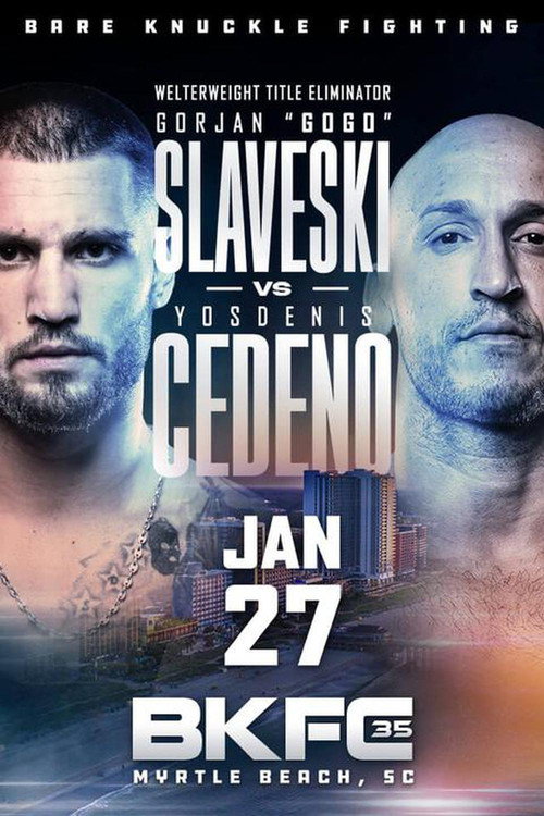 BKFC 35: Cedeno vs. Slaveski (2023) movie poster
