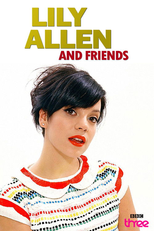 Lily Allen and Friends (2008) TV show poster