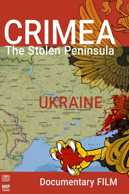 Crimea. The Stolen Peninsula (2019) movie poster