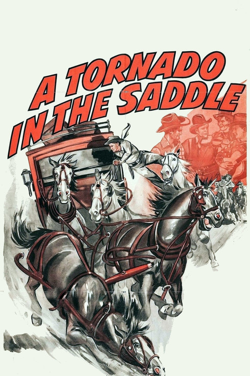A Tornado in the Saddle (1942) movie poster