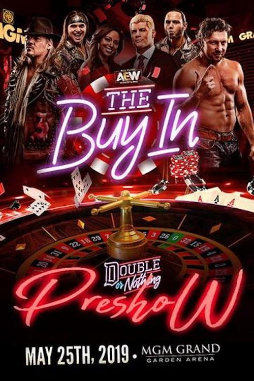 AEW Double or Nothing 2019: The Buy In (2019) movie poster