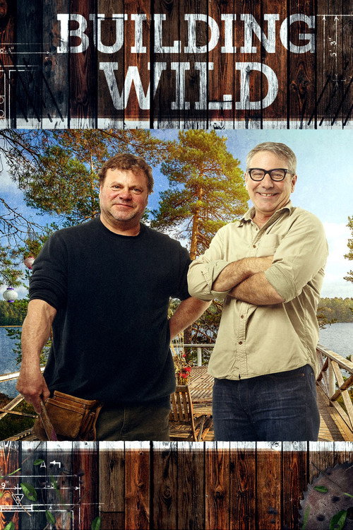 Building Wild (2014) TV show poster