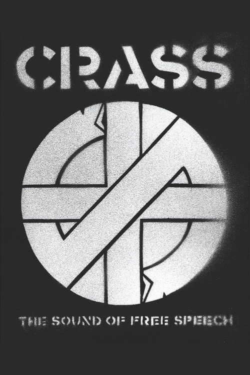 Crass: The Sound of Free Speech (The Story of Reality Asylum) (2023) movie poster