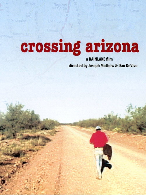 Crossing Arizona (2006) movie poster