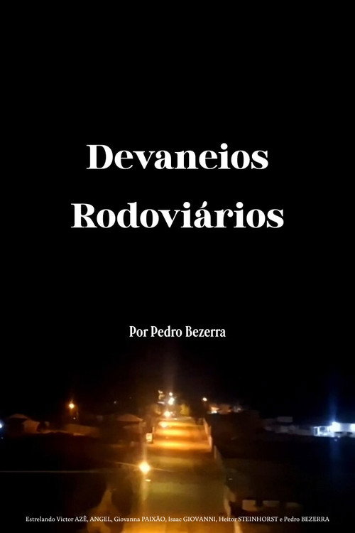 Devaneios Rodoviários (2026) movie poster