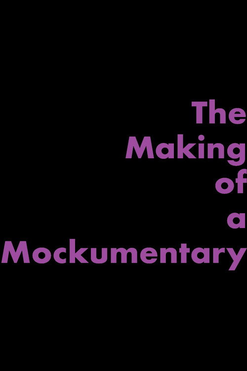 The Making of a Mockumentary (2023) movie poster