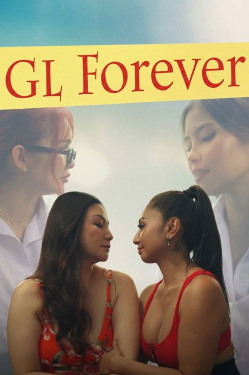 GL Forever (2025) movie poster