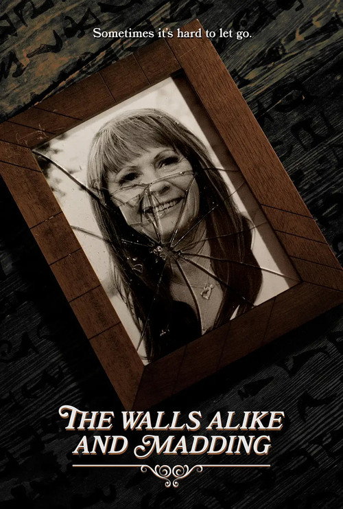 The Walls Alike and Madding (2021) movie poster