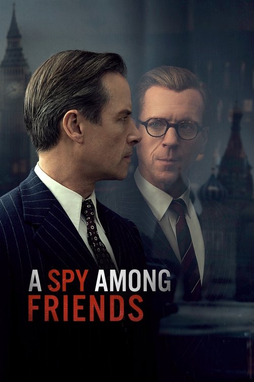 A Spy Among Friends (2022) TV show poster