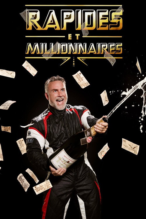 Rapides et millionnaires (2017) TV show poster