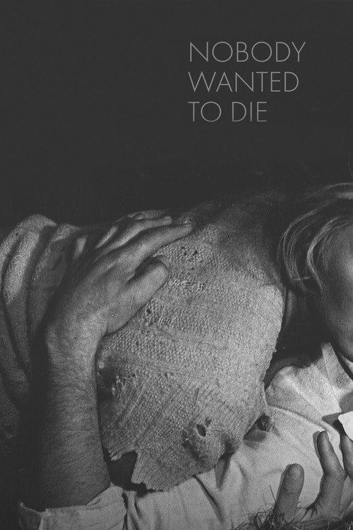 Nobody Wanted to Die (1966) movie poster