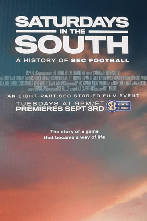 Saturdays in the South: A History of SEC Football (2019) TV show poster