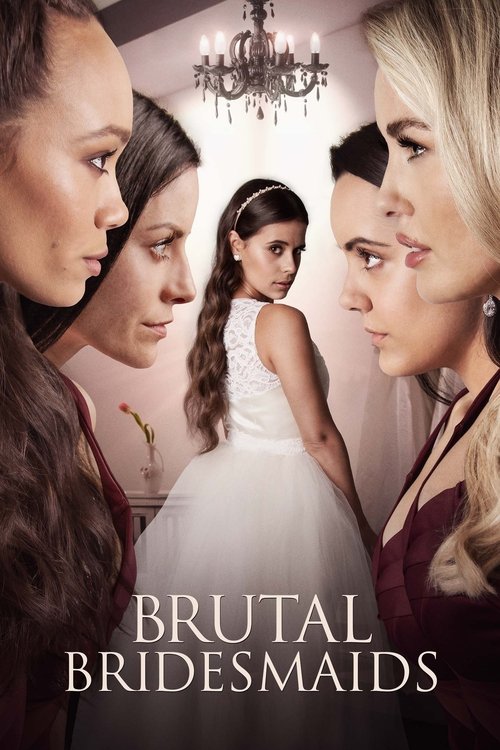 Brutal Bridesmaids (2020) movie poster