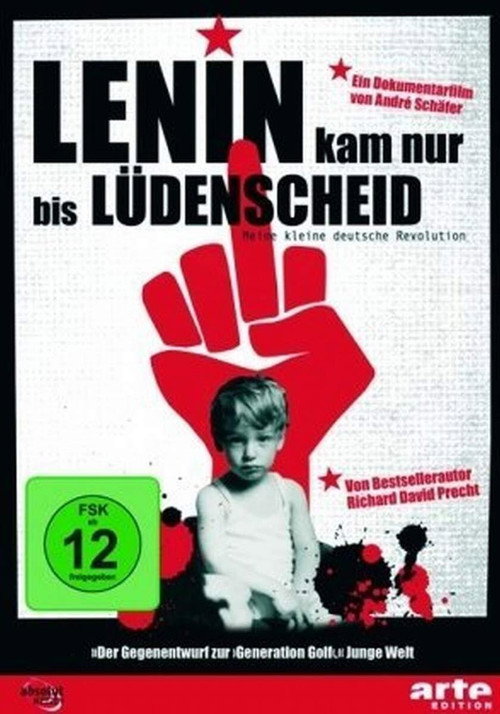 Lenin kam nur bis Lüdenscheid - Meine kleine deutsche Revolution (2008) movie poster