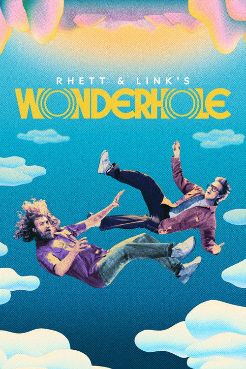 Rhett & Link's Wonderhole (2024) TV show poster