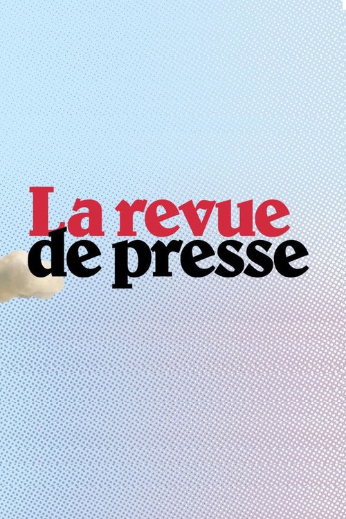 La revue de presse (2007) TV show poster