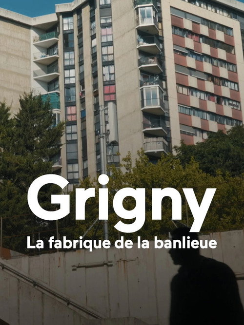 Grigny, la fabrique de la banlieue (2026) movie poster