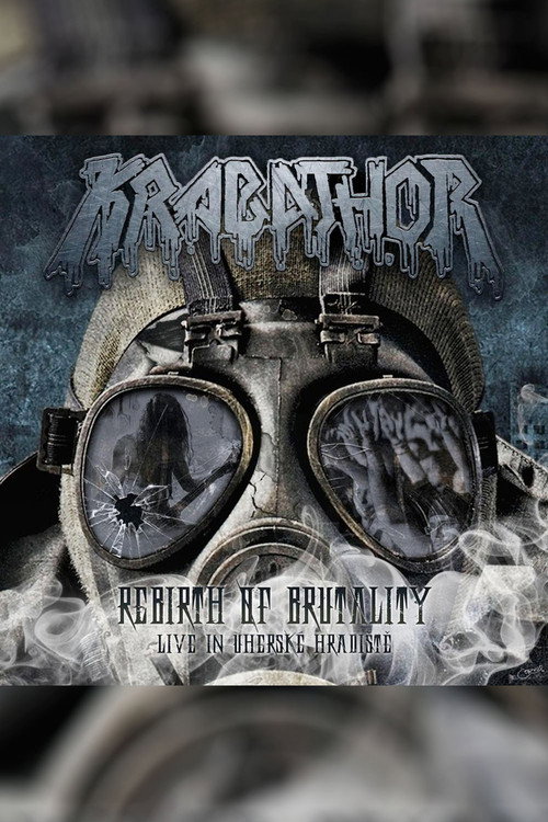 Krabathor ‎- Rebirth Of Brutality: Live in Uherské Hradiště (2015) movie poster