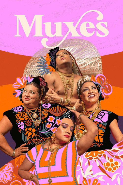 Muxes (2022) movie poster