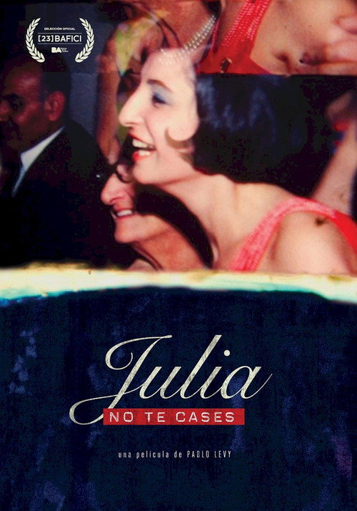 Julia Don't Get Married (2022) movie poster