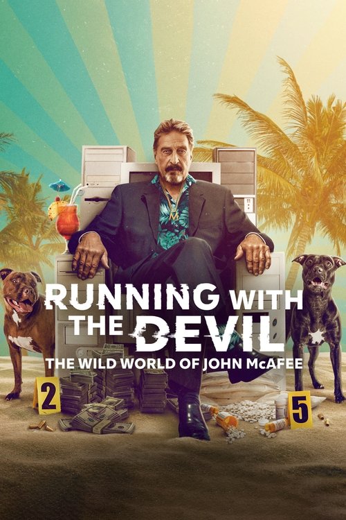 Running with the Devil: The Wild World of John McAfee (2022) movie poster