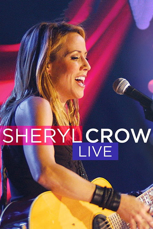 Sheryl Crow Live Soundstage (2004) movie poster