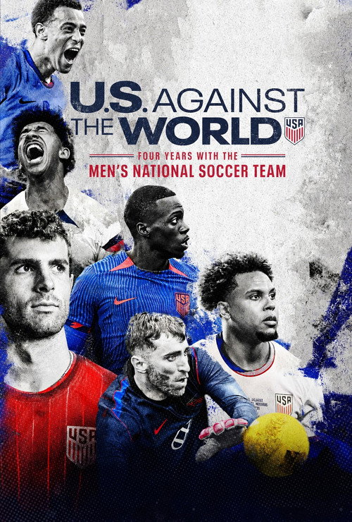 U.S. Against the World: Four Years with the Men's National Soccer Team (2026) TV show poster