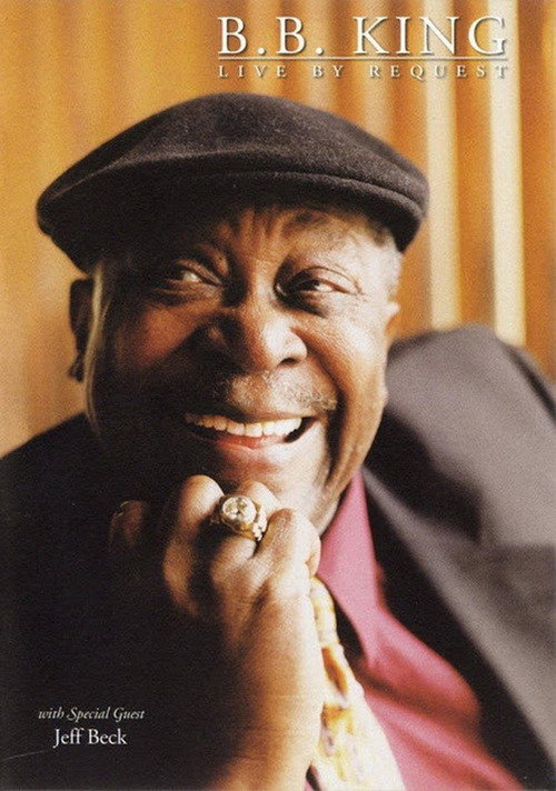B.B. King: Live By Request (2003) movie poster