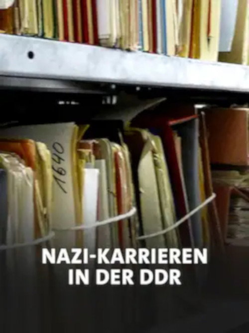 Nazi-Karrieren in der DDR? (2016) movie poster
