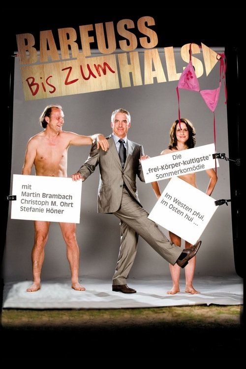Barefoot to the Neck (2009) movie poster