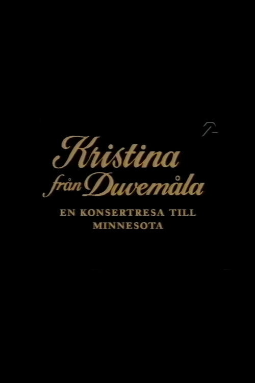 Kristina från Duvemåla - en konsertresa till Minnesota (1996) movie poster