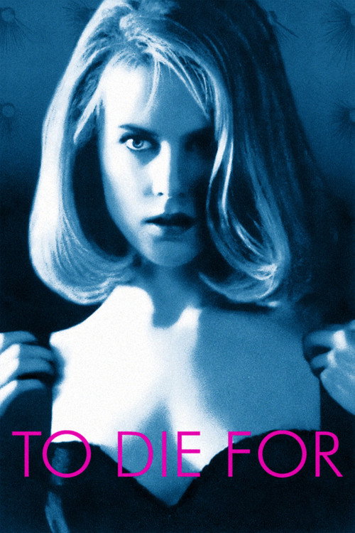 To Die For (1995) movie poster