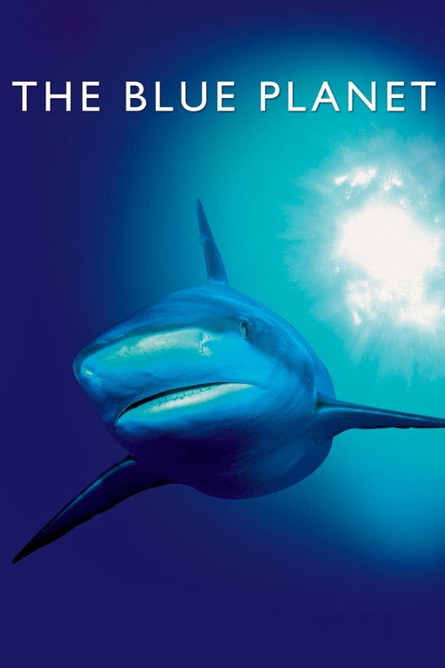 The Blue Planet (2001) TV show poster