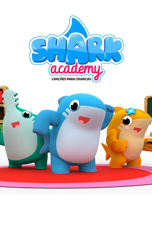 Shark Academy - Canções para crianças (2020) TV show poster