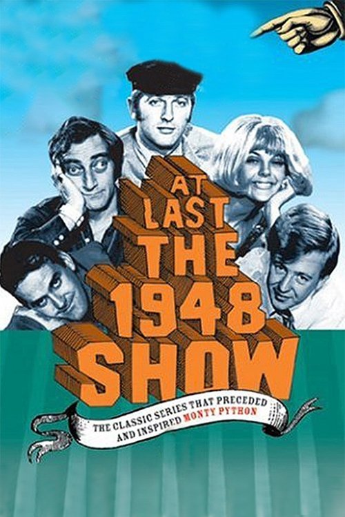 At Last the 1948 Show (1967) TV show poster