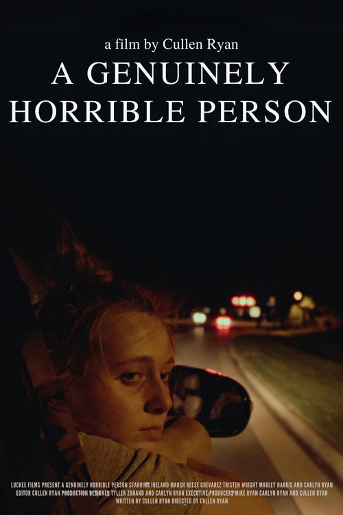 A Genuinely Horrible Person (2023) movie poster