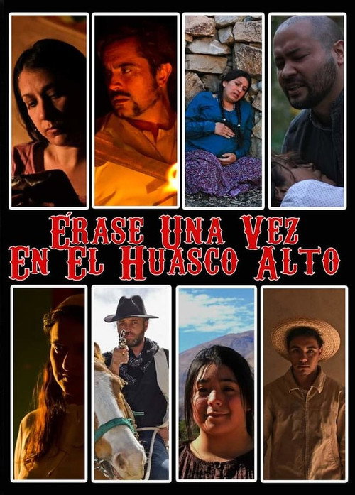 Once upon a time in Huasco Alto (2022) movie poster