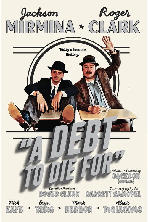 A Debt To Die For (2025) movie poster