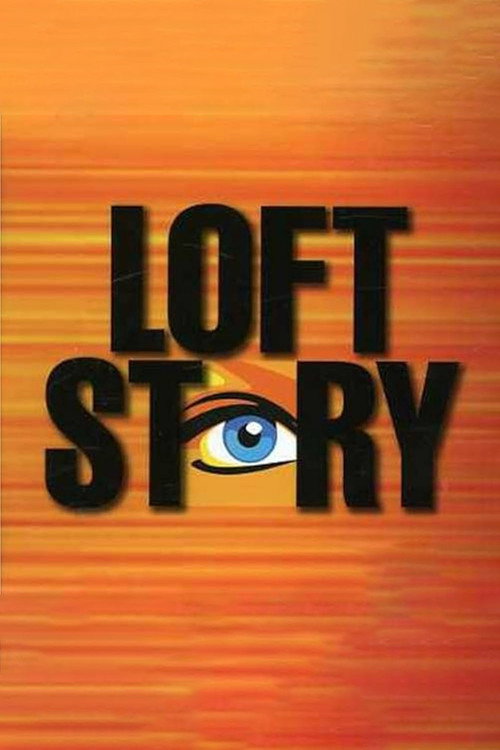 Loft Story (2003) TV show poster