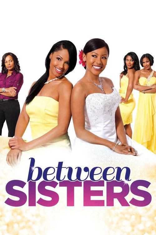 Between Sisters (2013) movie poster