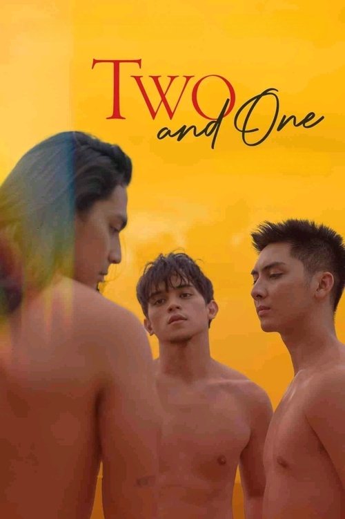 Two and One (2022) movie poster
