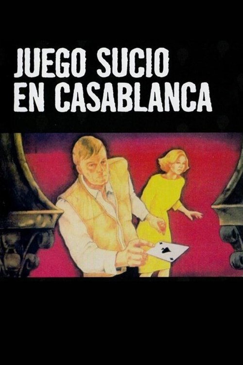Dirty Game in Casablanca (1985) movie poster