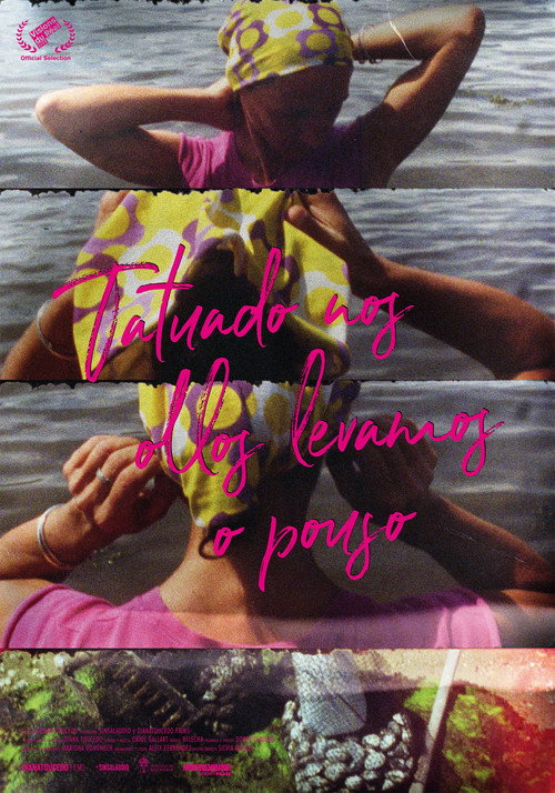 Tattooed on Our Eyes We Carry the Aftertaste (2022) movie poster